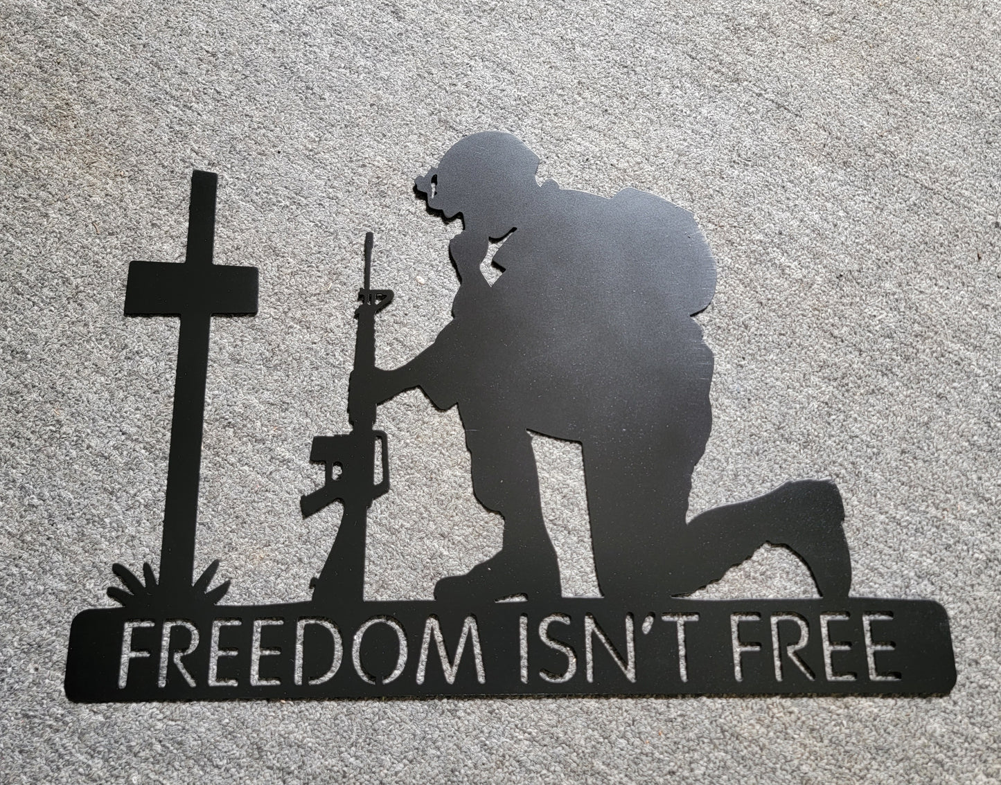 Freedom isn't Free Metal Sign