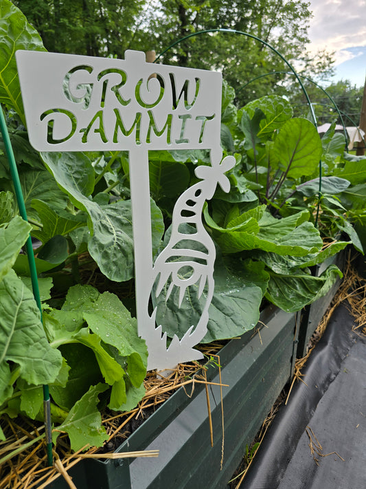 Grow Dammit - Plant & Garden Stake