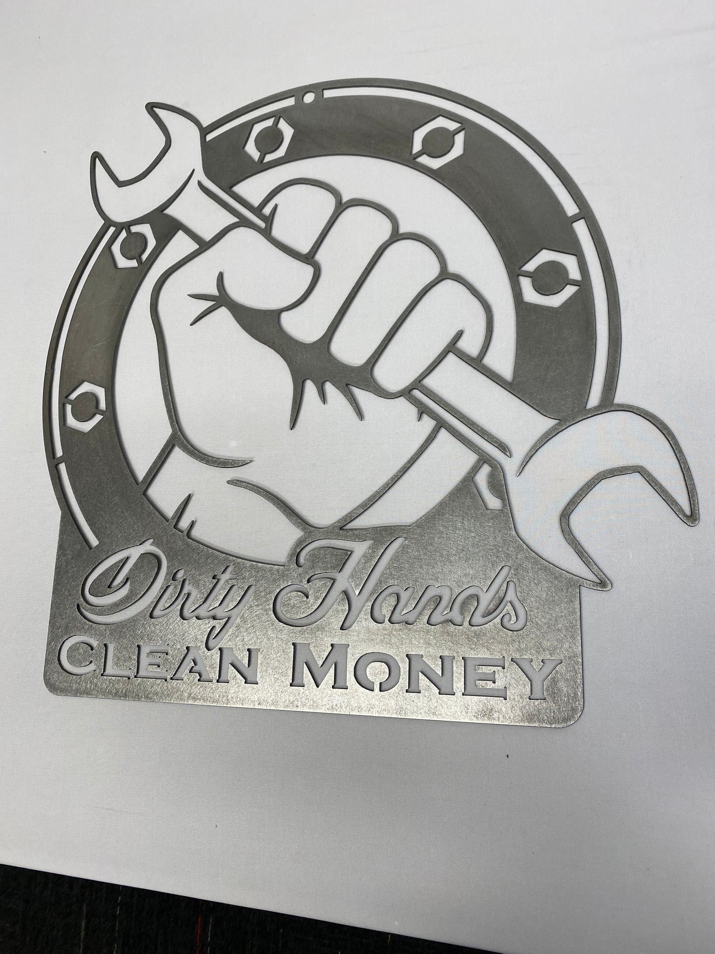 Dirty Hands Clean Money metal sign
